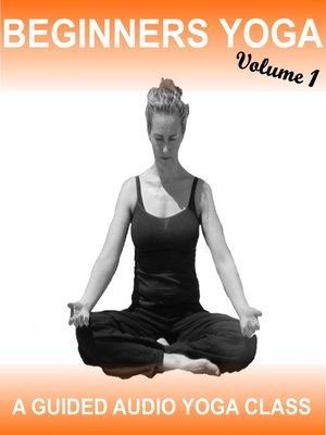 cover image of Beginners Yoga Vol 1